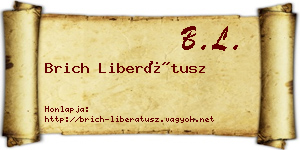 Brich Liberátusz névjegykártya